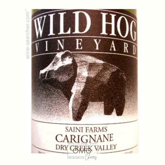 Wild Hog Carignane Dry Creek